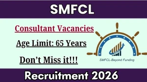 SMFCL Consultant Recruitment 2026 - Apply Offline