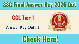 SSC CGL Final Answer Key 2026 Out - Download PDF & Raise Objection