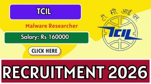 TCIL Malware Researcher Recruitment 2026 - Apply Online