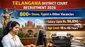 Telangana District Court Recruitment 2026 - Apply Online for 859 Junior Assistant,Examiner, Copyist and Other Posts Telangana District Court Recruitment 2026 - Apply Online for 859 Junior Assistant,Examiner, Copyist and Other Posts