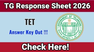 TG TET Response Sheet 2026 OUT - Download PDF & Raise Objection TG TET Response Sheet 2026 OUT - Download PDF & Raise Objection