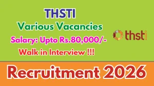 THSTI Recruitment 2026 – Walk in for 05 DEO, Lab Technician And More Posts