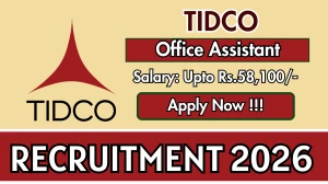 TIDCO Office Assistant Recruitment 2026 - Apply Offline