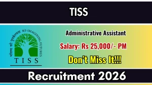TISS Administrative Assistant Recruitment 2026 – Apply Online for 11 Posts