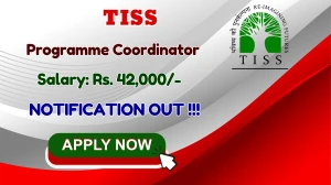 TISS Programme Coordinator Recruitment 2026 – Apply Online