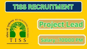 TISS Project Lead Recruitment 2026 – Apply Online