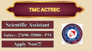 TMC ACTREC Scientific Assistant Recruitment 2026 – Walk in