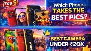 Top 5 Best Camera Phones Under ₹20,000 (Real‑World Tested Picks for 2026)