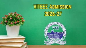 VITEEE Admission 2026-27: Application Form, Dates, Eligibility, Exam Pattern & Application Process
