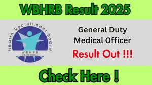 WBHRB GDMO Result 2025 OUT (Direct Link) - Download Scorecard @hrb.wb.gov.in