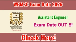 WBMSC Assistant Engineer (Civil) Exam Date 2026 Out- Check Schedule & Details