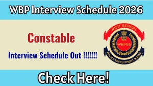 WBP Constable Interview Schedule 2026 - Date, Venue & Documents