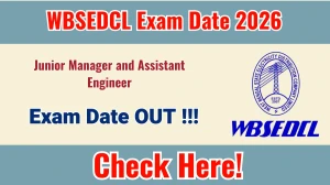 WBSEDCL Exam Date 2026 Announced: Check Schedule