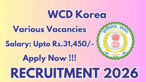 WCD Korea Recruitment 2026 - Apply Offline for 06 Center Administrator, Case Worker And More Posts