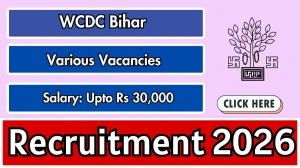 WCDC Bihar Recruitment 2026 - Apply Offline for 09 MPW, Security guard and Other Posts