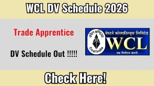 WCL Trade Apprentice DV Schedule 2026 OUT @ westerncoal.in - Check Dates, Required Documents and More