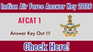 AFCAT 1 Answer Key 2026 OUT - Download PDF & Raise Objection