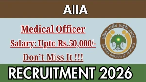 AIIA Medical Officer Recruitment 2026 - Walkin