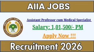 AIIA Assistant Professor cum Medical Specialist Recruitment 2026 – Walk in