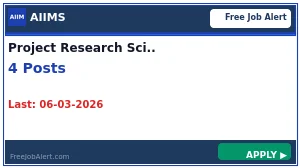 AIIMS Recruitment 2026 - Apply Online for Project Research Scientist, Project Technical Support Posts