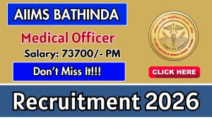 AIIMS Bathinda Medical Officer Recruitment 2026 – Apply Online