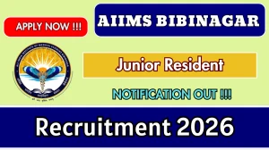AIIMS Bibinagar Junior Resident Recruitment 2026 – Apply Online for 13 Posts