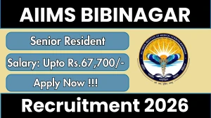 AIIMS Bibinagar Senior Resident Recruitment 2026 - Apply Offline for 13 Posts