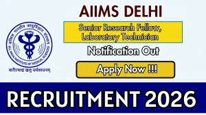 AIIMS Delhi Recruitment 2026 – Apply Online for Senior Research Fellow, Laboratory Technician Posts
