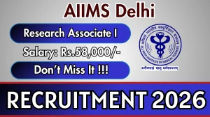 AIIMS Delhi Research Associate-I Recruitment 2026 - Apply Online
