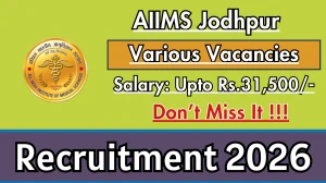 AIIMS Jodhpur Recruitment 2026 – Walk in for 04 Lab Technician, Staff Nurse And More Posts