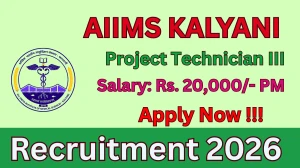 AIIMS Kalyani Project Technician III Recruitment 2026 – Apply Online AIIMS Kalyani Project Technician III Recruitment 2026 – Apply Online
