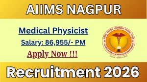 AIIMS Nagpur Medical Physicist Recruitment 2026 – Apply Online
