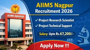 AIIMS Nagpur Recruitment 2026 - Apply Online for 05 Project Research Scientist, Project Technical Support Posts