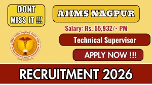AIIMS Nagpur Technical Supervisor Recruitment 2026 – Apply Online
