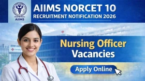AIIMS NORCET 10 Recruitment Notification 2026 - Apply Online for 2551 Posts