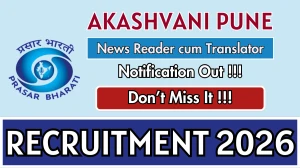 Akashvani Pune News Reader cum Translator Recruitment 2026 - Apply Offline