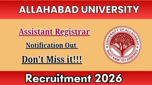 Allahabad University Assistant Registrar Recruitment 2026 - Apply Online