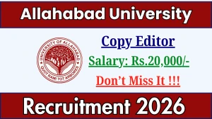 Allahabad University Copy Editor Recruitment 2026 - Apply Offline