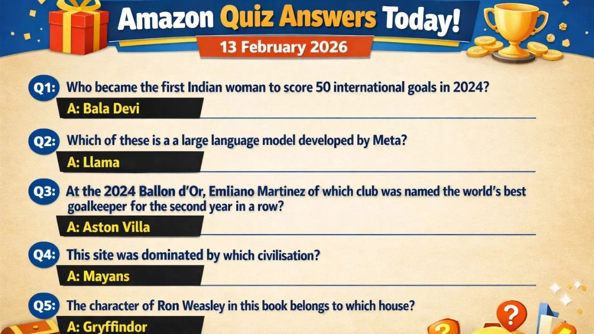 Amazon Quiz Answers Today for 13 February 2026 - All 5 Question and Answers