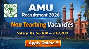 AMU Non Teaching Recruitment 2026 - Apply Online for 27 Posts