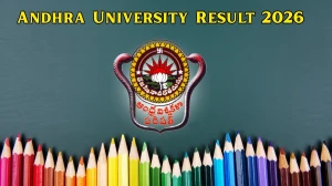 Andhra University Result 2026: MBA, MA Revaluation Results Out Online Andhra University Result 2026: MBA, MA Revaluation Results Out Online