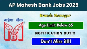 AP Mahesh Bank Branch Manager Recruitment 2026 - Apply Online
