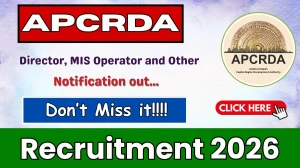 APCRDA Recruitment 2026 - Apply Online for 04 Director, MIS Operator and Other Posts
