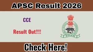 APSC CCE Result 2026 - Download Merit List PDF @apsc.nic.in