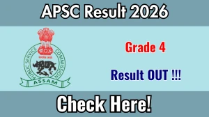APSC Grade 4 Result 2026 OUT (Direct Link) - Download Scorecard @ apsc.nic.in APSC Grade 4 Result 2026 OUT (Direct Link) - Download Scorecard @ apsc.nic.in