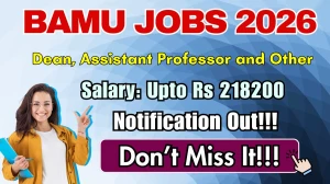 BAMU Recruitment 2026 - Apply Online for 78  Dean, Assistant Professor and Other Posts