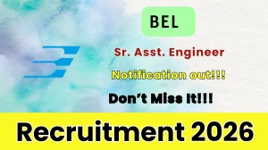BEL Sr. Asst. Engineer Recruitment 2026 - Apply Online