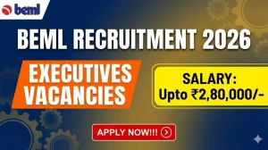 BEML Executives Recruitment 2026 – Apply Online for 27 Manager, Assistant Manager and Other Posts