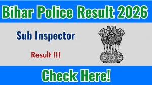 Bihar Police SI Result 2026 - Check Merit List & Cut Off @bpssc.bihar.gov.in