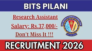 BITS Pilani Research Assistant Recruitment 2026 - Apply Offline BITS Pilani Research Assistant Recruitment 2026 - Apply Offline